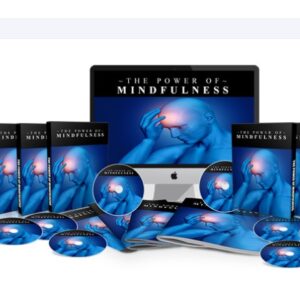 The Power Of Mindfulness