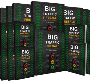 Big Traffic Firesale PDFs & Video Training