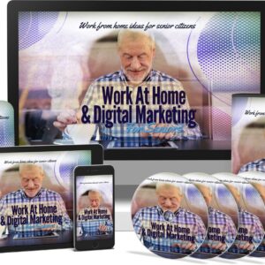 Work At Home and Digital Marketing For Seniors
